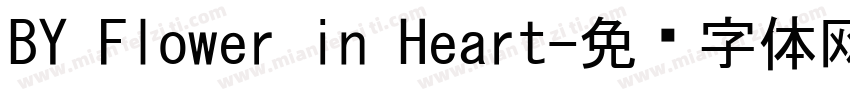 BY Flower in Heart字体转换